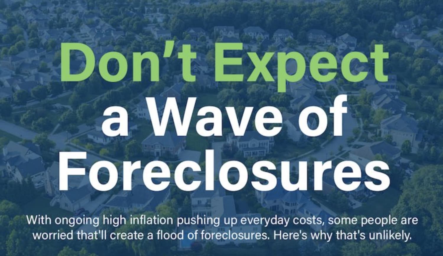 Don’t Expect a Wave of Foreclosures