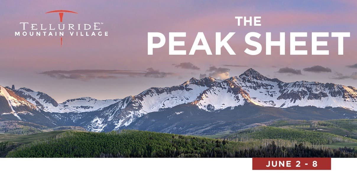 Telluride Peak Sheet: June 2 - 8