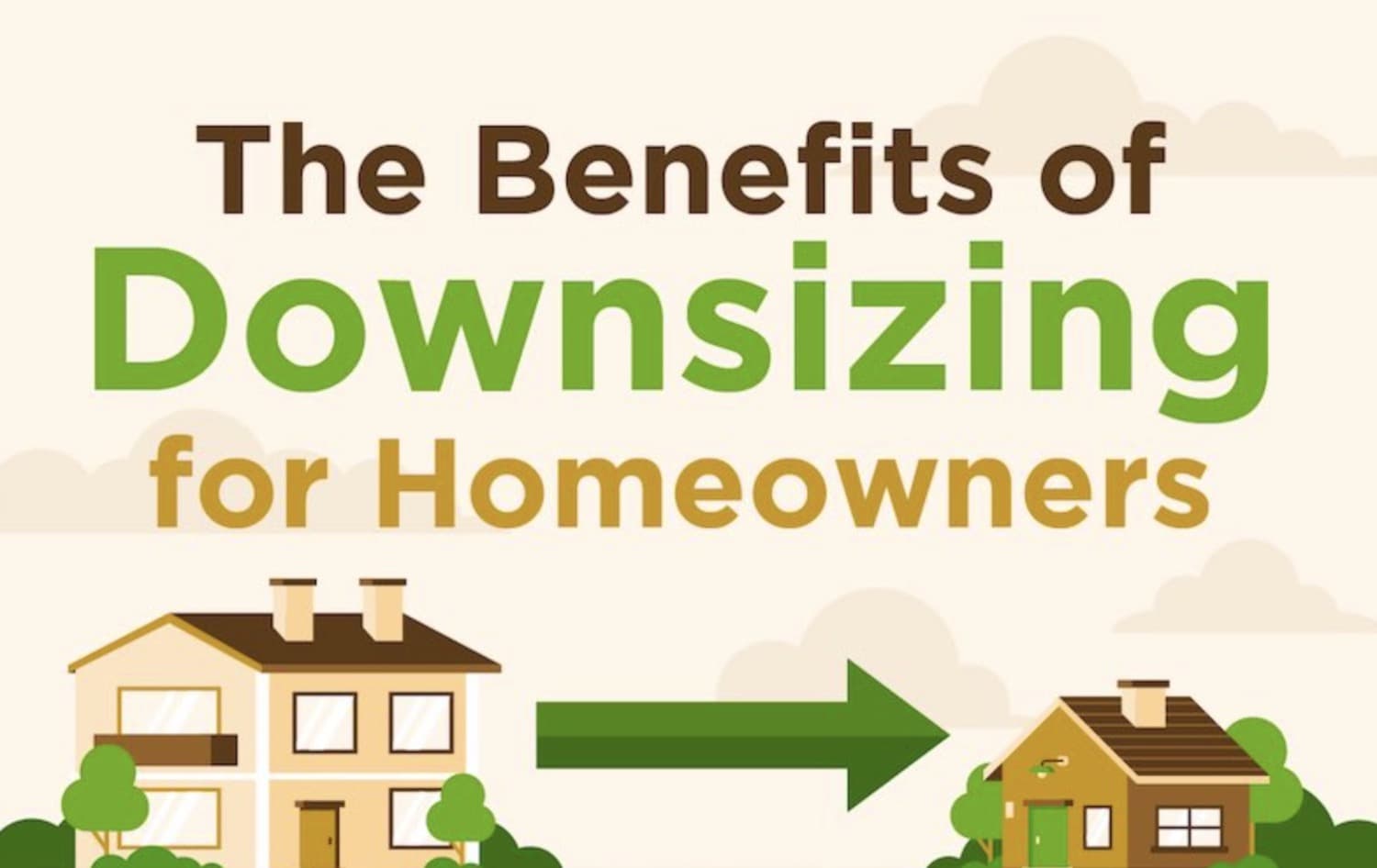 The Benefits of Downsizing for Homeowners