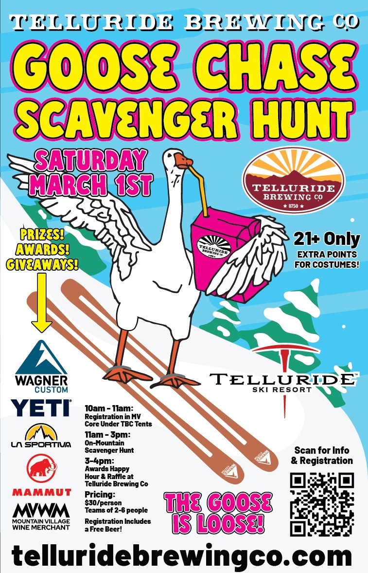 3rd Annual Goose Chase Scavenger Hunt – Telluride Ski Resort