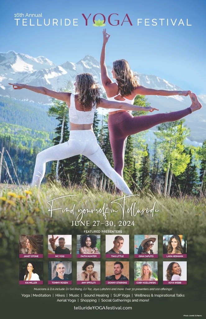 Discover the Telluride Yoga Festival 2024 with Mountain Rose Realty