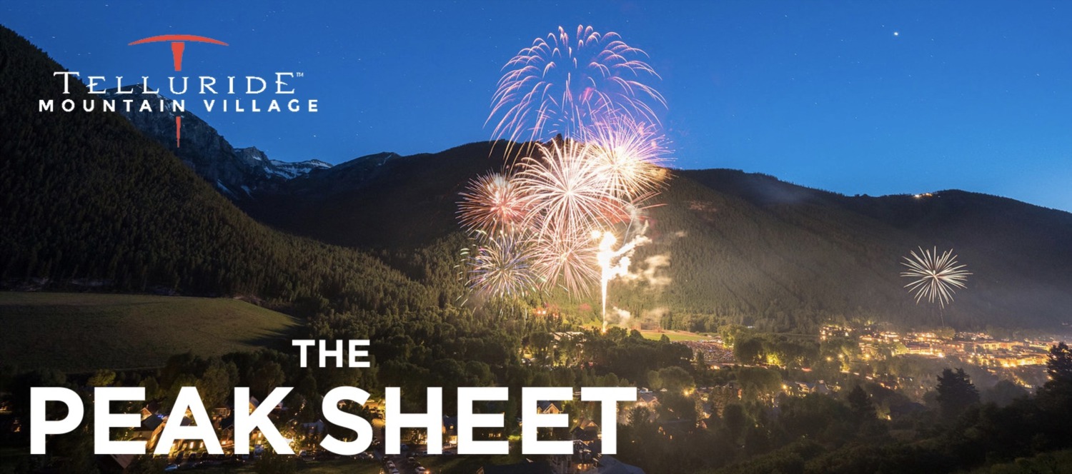 PEAK SHEET: WHAT'S HAPPENING IN TELLURIDE & MOUNTAIN VILLAGE (August 4 - 10)