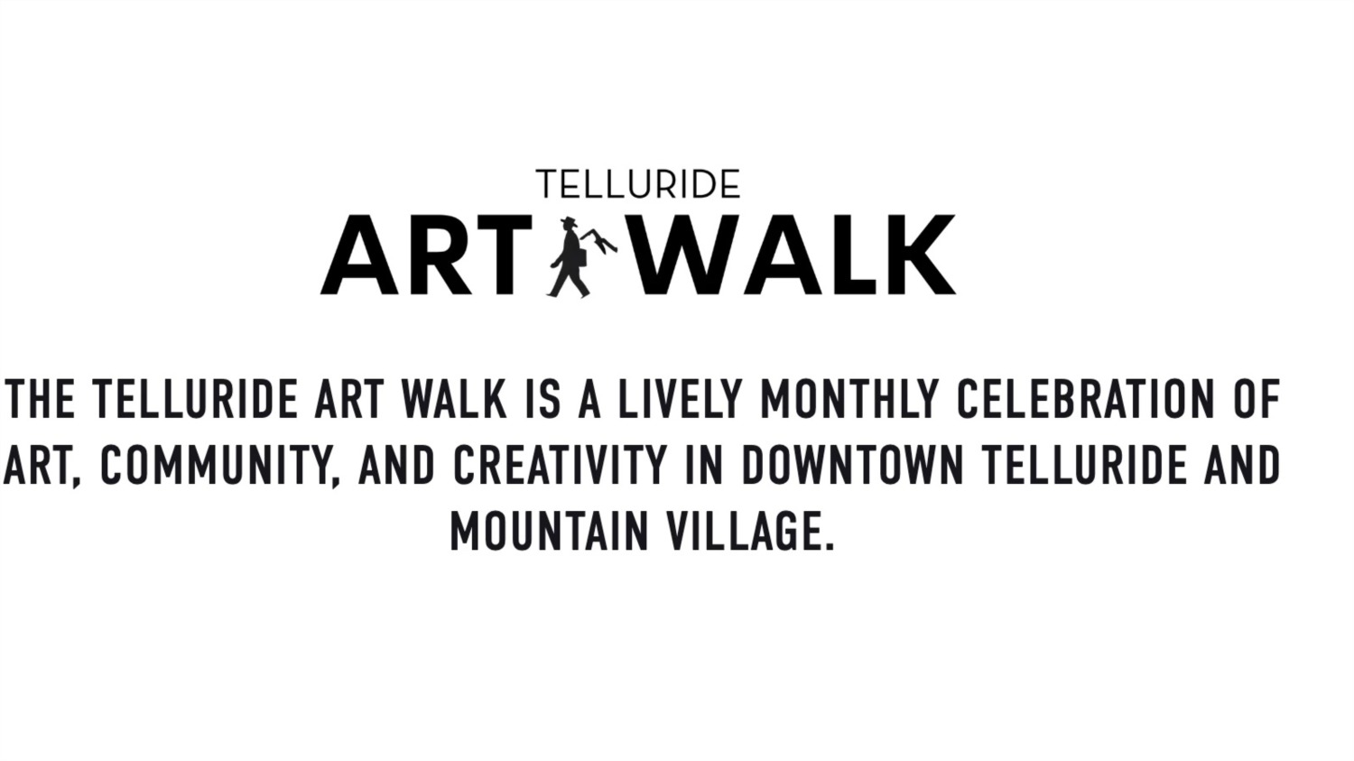 Telluride Art Walk 2025 | Celebrate Creativity in Downtown Telluride & Mountain Village